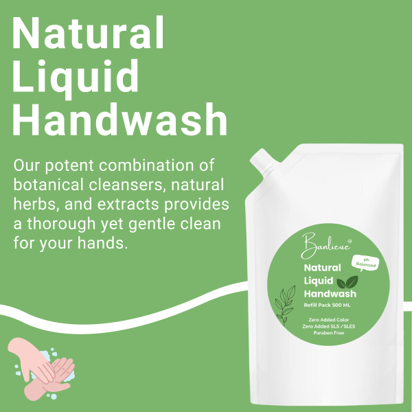 Banlieue Natural Liquid Handwash Organic & Herbal, Non Toxic, Natural, Organic 500ml refill pack - Image 4